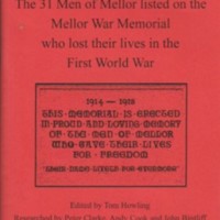 Booklet : &quot;Mellor Remembers..&quot; Men of Mellor named on War Memorial : 2018